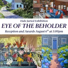 Join us this evening for our Hale Juried Exhibition- Eye of the Beholder, Juried by Meredith Ward.

Awards presented at 5:30pm at
Cecelia Joyce & Seward Johnson Gallery