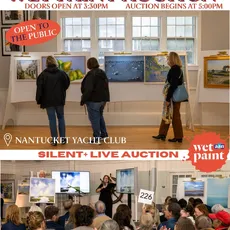 TONIGHT ONLY
Wet Paint Silent+Live Auction

Over 70 pieces available this evening for purchase, from oil paintings to ceramics we have it all!

Nantucket Yacht Club
Doors Open at 3:30pm, Auction Begins 5:00pm